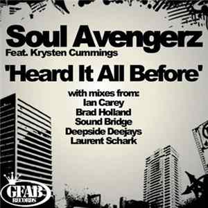 Soul Avengerz Feat. Krysten Cummings - Heard It All Before FLAC album