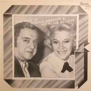 Miriam Kressyn, Seymour Rexsite - The Best Of Miriam Kressyn & Seymour Rexsite FLAC album
