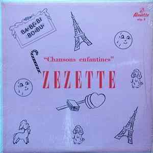 Zézette - Chansons Enfantines FLAC album