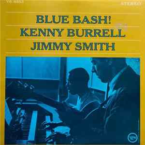 Kenny Burrell / Jimmy Smith - Blue Bash FLAC album
