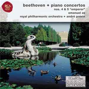 Beethoven, André Previn, Royal Philharmonic Orchestra, Emanuel Ax - Piano Concertos Nos. 4 & 5 "Emperor" FLAC album