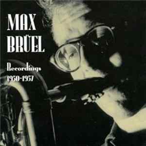 Max Brüel - Recordings 1950-1957 FLAC album