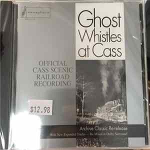 No Artist - Ghost Whistles At Cass FLAC album