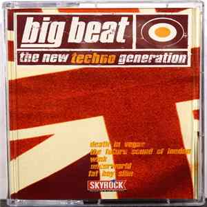 Various - Big Beat (The New Techno Generation) FLAC album