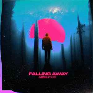 Absinth3 - Falling Away FLAC album