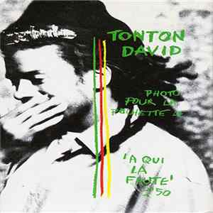 Tonton David - A Qui La Faute FLAC album