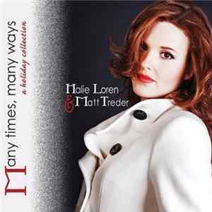 Halie Loren & Matt Treder - Many Times, Many Ways A Holilday Collection FLAC album