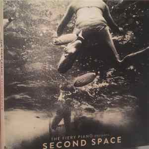 The Fiery Piano - Second Space FLAC album