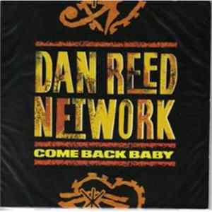 Dan Reed Network - Come Back Baby FLAC album