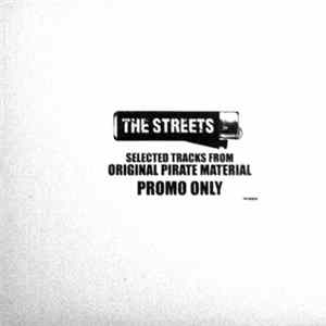 The Streets - Selected Tracks From Original Pirate Material FLAC album