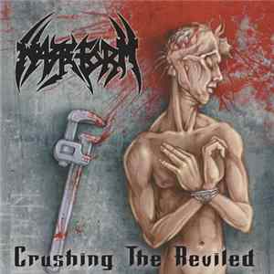 Wasteform - Crushing The Reviled FLAC album