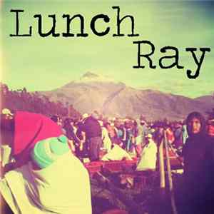 Lunch Ray - Don't Die w/ In A Dream FLAC album