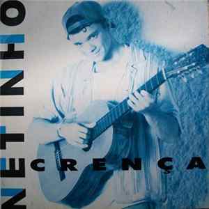 Netinho - Crença FLAC album