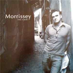 Morrissey - Take A Bow FLAC album