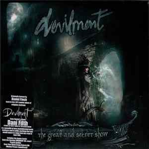 Devilment - The Great And Secret Show FLAC album