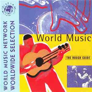 Various - The Rough Guide To World Music FLAC album