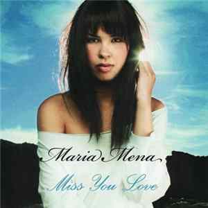 Maria Mena - Miss You Love FLAC album