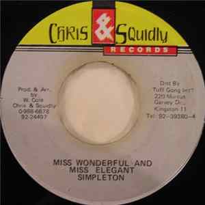 Simpleton / Squidly Cole - Miss Wonderful And Miss Elegant / Downtown Meet Uptown FLAC album