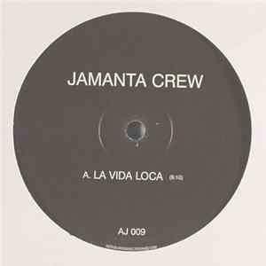 Jamanta Crew - La Vida Loca FLAC album