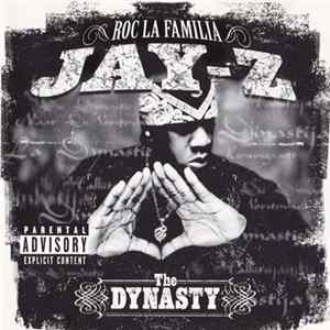 Jay-Z - The Dynasty: Roc La Familia (2000 - ) FLAC album