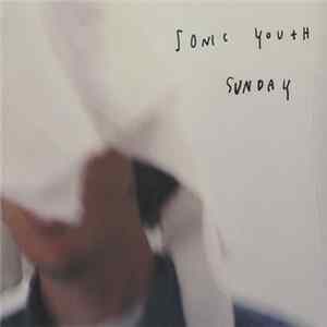 Sonic Youth - Sunday FLAC album