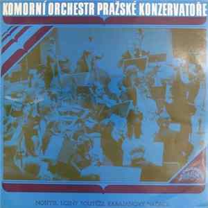 Komorní Orchestr Pražské Konzervatoře - Komorní Orchestr Pražské Konzervatoře FLAC album