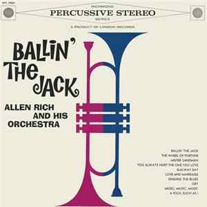 Allen Rich and His Orchestra - Ballin' The Jack FLAC album