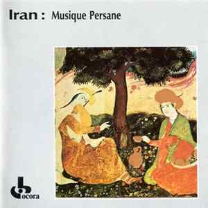 Various - Iran: Musique Persane FLAC album