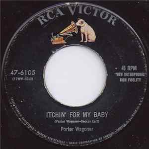 Porter Wagoner - Itchin' For My Baby FLAC album