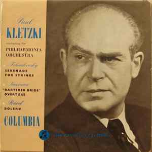 Tchaikovsky, Smetana, Ravel Played By Philharmonia Orchestra Conducted By Kletzki - Serenade For Strings / "Bartered Bride" Overture / Boléro FLAC album