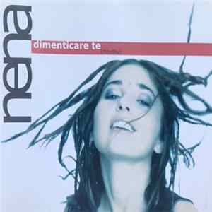 Nena - Dimenticare Te (Mayday) FLAC album