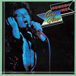 Gary Glitter - Touch Me FLAC album
