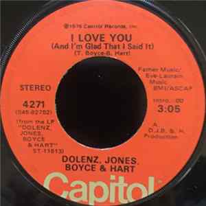 Dolenz, Jones, Boyce & Hart - I Love You (And I'm Glad That I Said It) FLAC album
