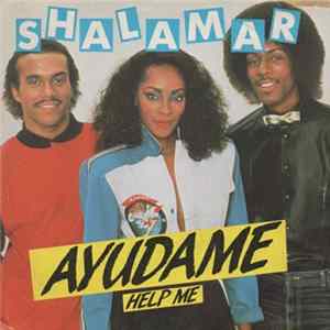 Shalamar - Ayudame "Help Me" FLAC album