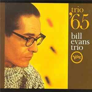 Bill Evans Trio - Trio '65 FLAC album