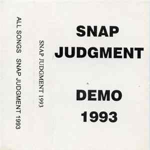 Snap Judgement - Demo 1993 FLAC album