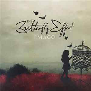 The Butterfly Effect - Imago FLAC album