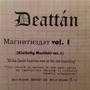 Deattán - Магнитиздат Vol. 1 FLAC album
