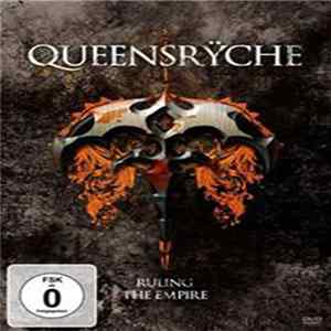 Queensrÿche - Ruling The Empire FLAC album