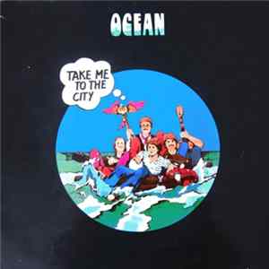 Ocean - Take Me To The City FLAC album