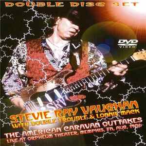 Stevie Ray Vaughan - The American Caravan Outtakes FLAC album