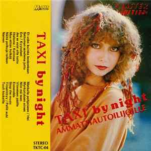 Various - Taxi By Night - Ammattiautoilijoille FLAC album
