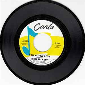 Deon Jackson - You Gotta Love / You'll Wake Up Wiser Baby FLAC album
