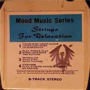 Unknown Artist - Strings For Relaxation FLAC album