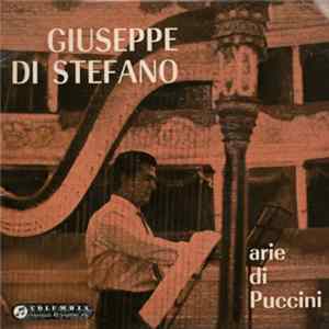 Giuseppe di Stefano, Orchestra Del Teatro Alla Scala, Antonino Votto - Arie di Puccini FLAC album