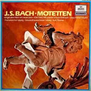 J.S. Bach - Thomanerchor Leipzig • Gewandhausorchester Leipzig • Kurt Thomas - Motteten FLAC album