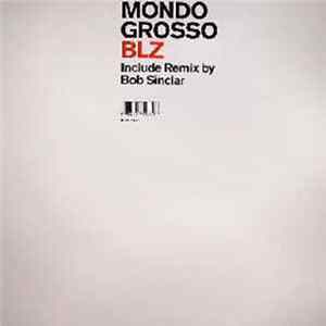 Mondo Grosso - BLZ FLAC album