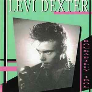 Levi Dexter - Rockabilly Idol FLAC album