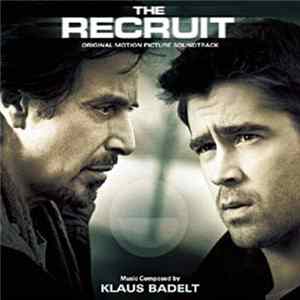 Klaus Badelt - The Recruit (Original Motion Picture Soundtrack) FLAC album