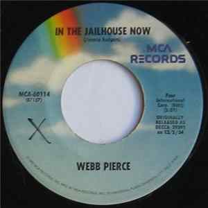 Webb Pierce - In The Jailhouse Now FLAC album